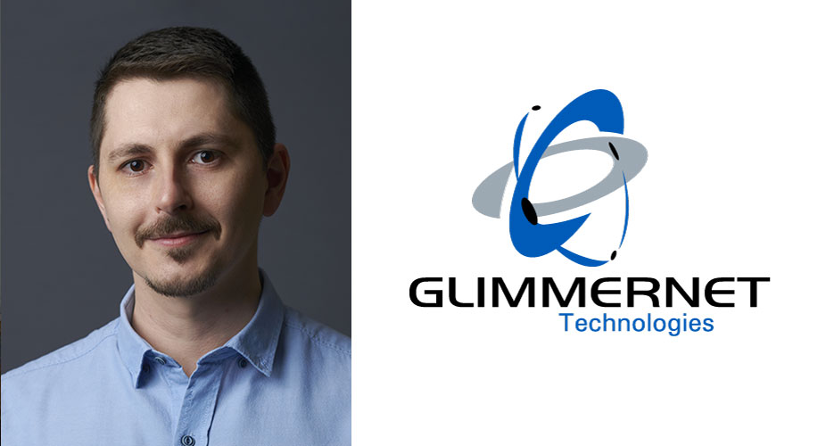 Welcoming Marko Novakovic of Glimmernet Technologies